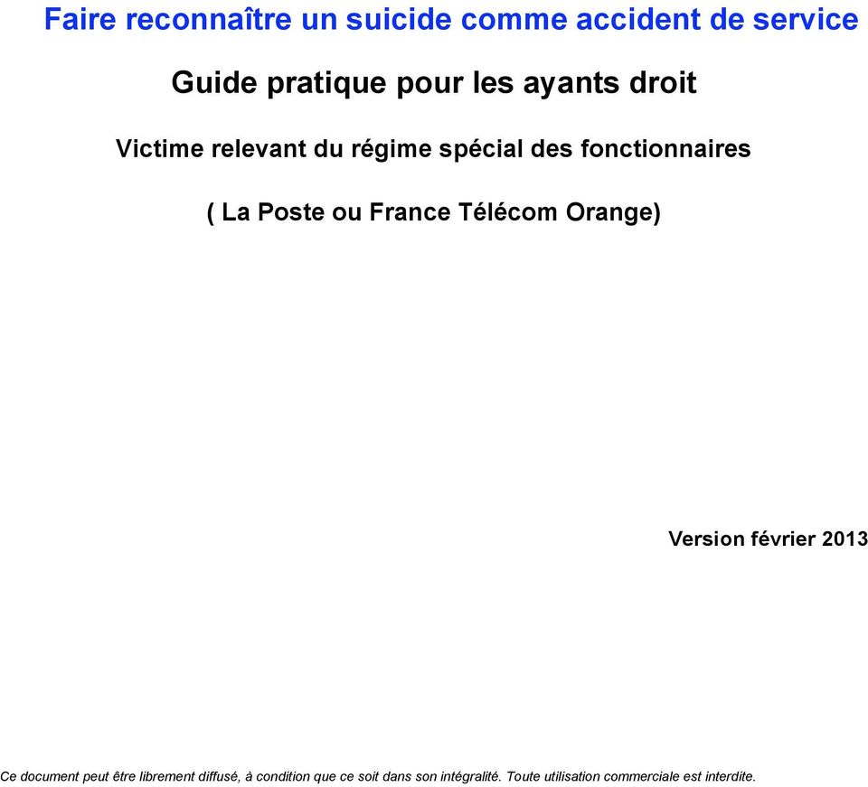 France Télécom Orange) Version février 2013 Ce document peut être librement