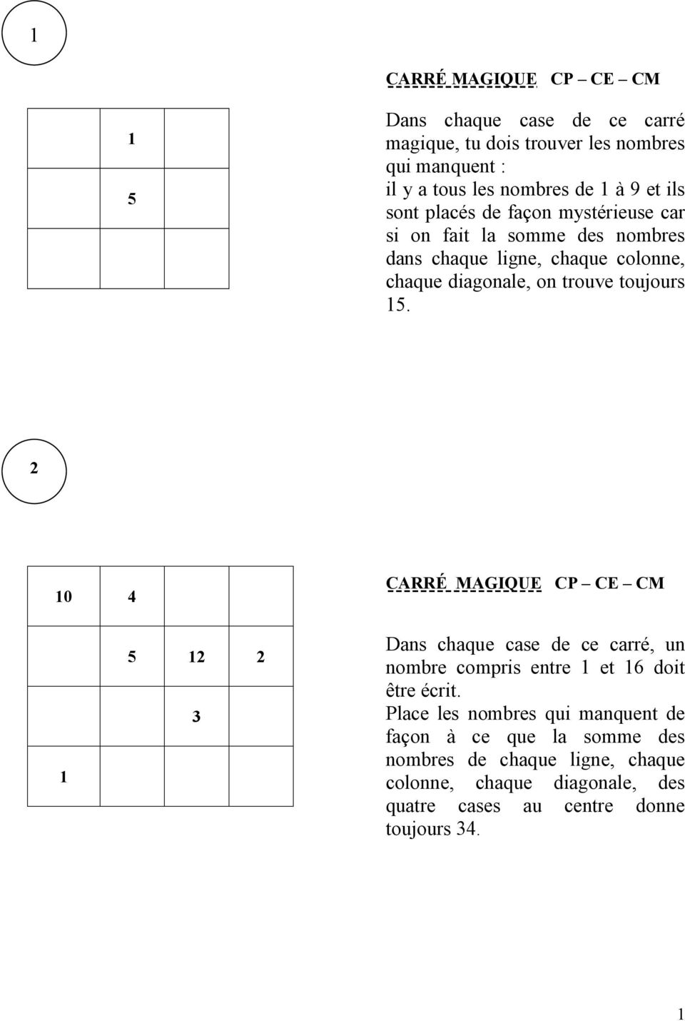 Devoir Maison De Math 4eme Carré Magique Carré Magique et Nombres Relatifs 4ème Mathématiques