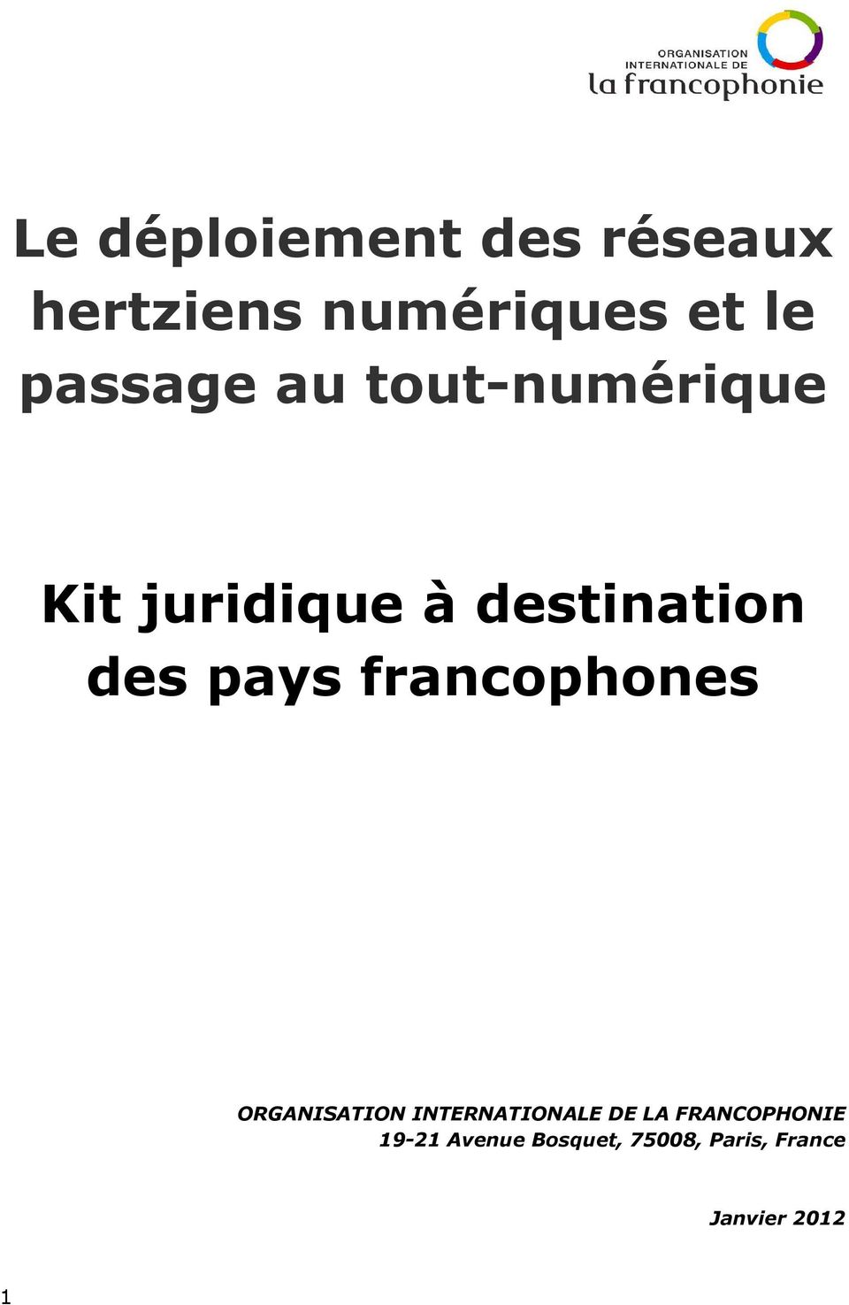 pays francophones ORGANISATION INTERNATIONALE DE LA