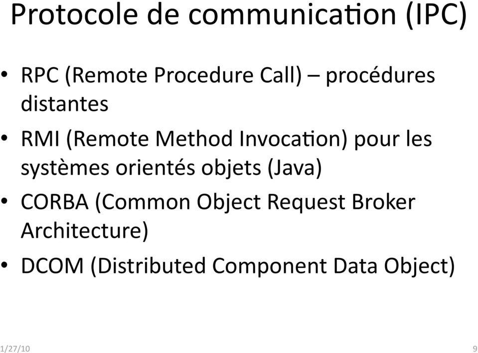 systèmes orientés objets (Java) CORBA (Common Object Request