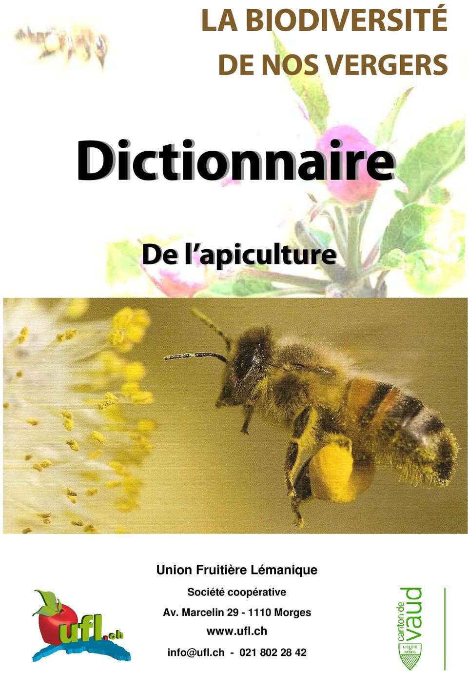 Dictionnaire De l apiculture Union Fruitière Lémanique