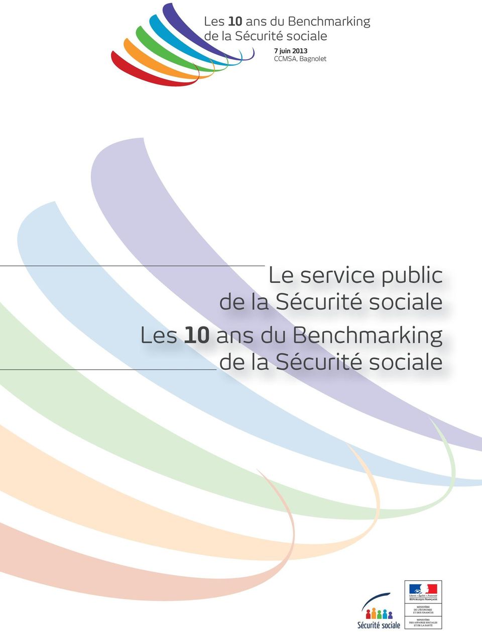 10 ans du Benchmarking de la Sécurité sociale  CCMSA,