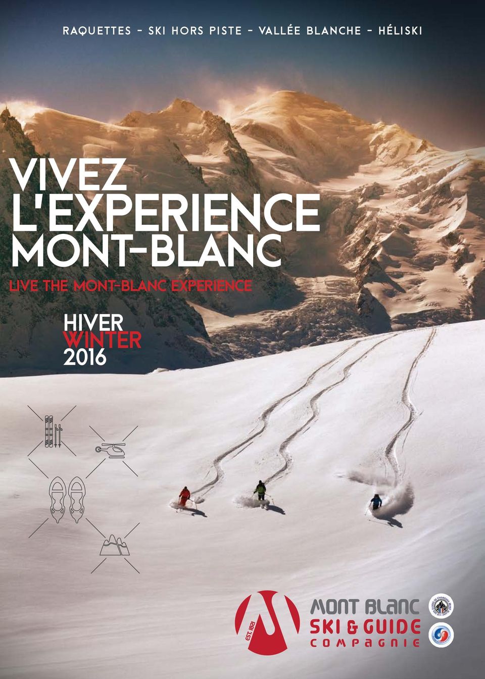 EXPERIENCE MONT-BLANC LIVE THE