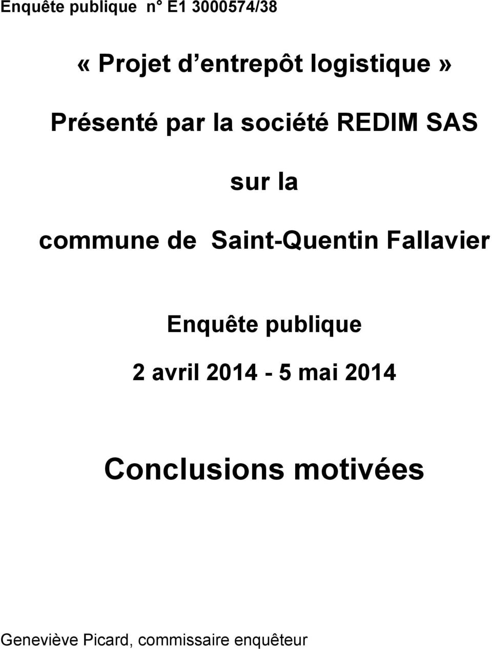 de Saint-Quentin Fallavier Enquête publique 2 avril 2014-5