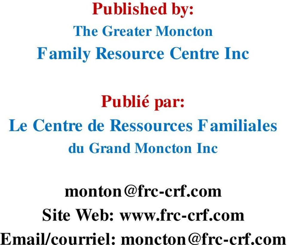 Familiales du Grand Moncton Inc monton@frc-crf.