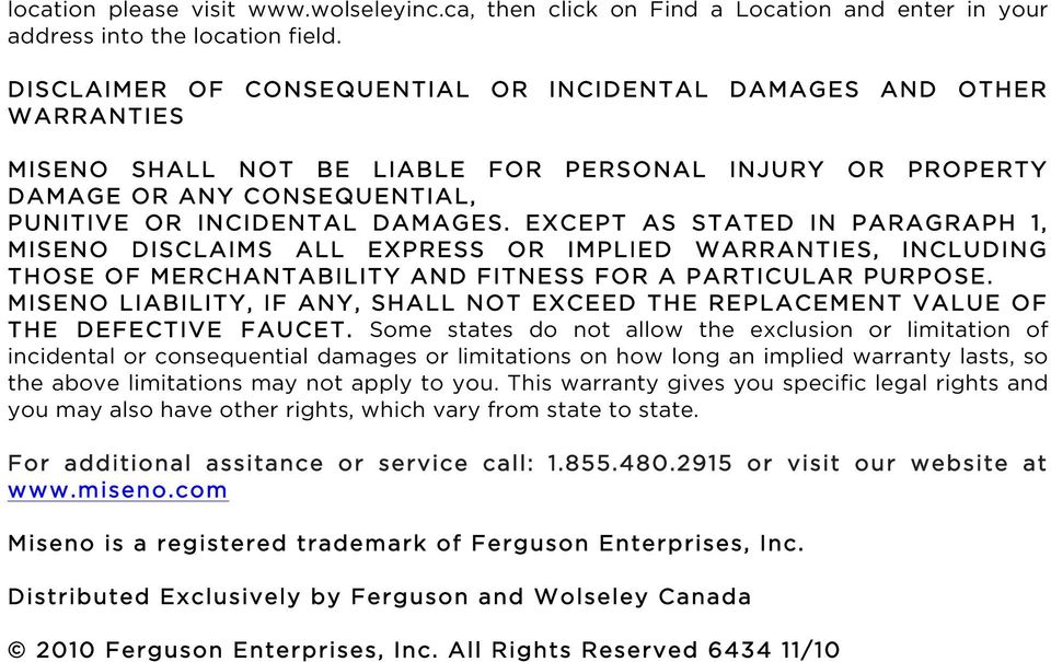 EXCEPT AS STATED IN PARAGRAPH 1, MISENO DISCLAIMS ALL EXPRESS OR IMPLIED WARRANTIES, INCLUDING THOSE OF MERCHANTABILITY AND FITNESS FOR A PARTICULAR PURPOSE.