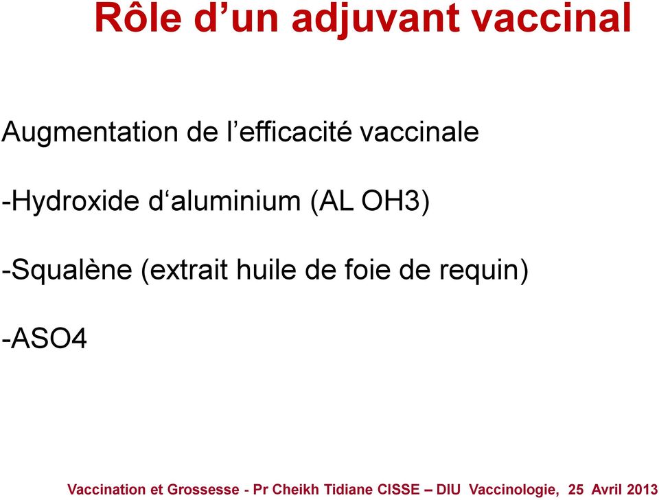 vaccinale -Hydroxide d aluminium (AL