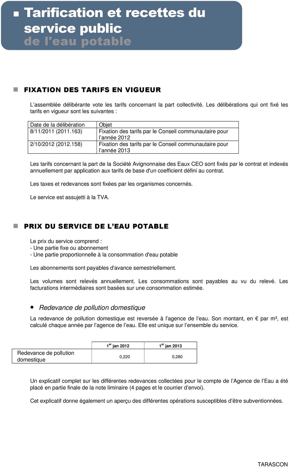 163) Fixation des tarifs par le Conseil communautaire pour l année 2012 2/10/2012 (2012.