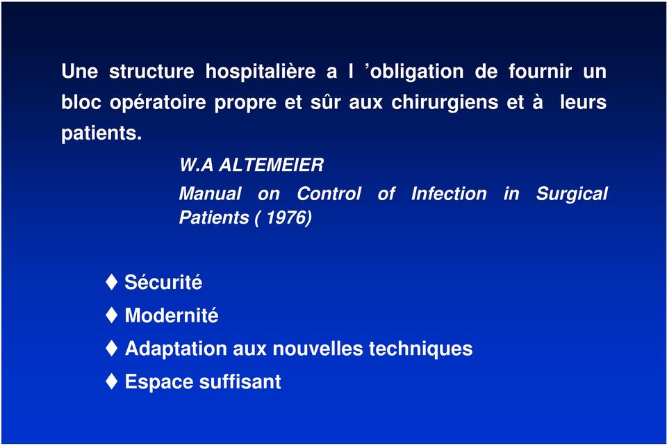 A ALTEMEIER Manual on Control of Infection in Surgical Patients (