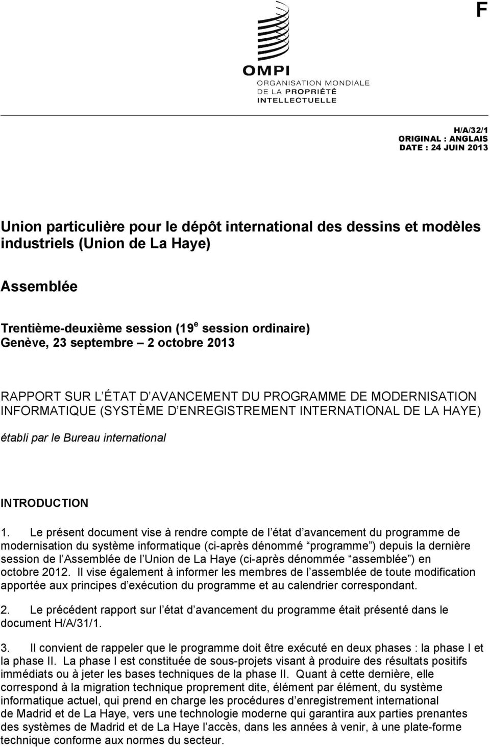 Bureau international INTRODUCTION 1.