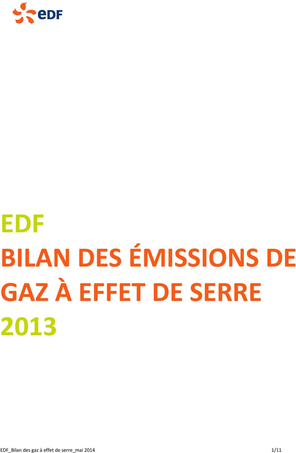 2013 EDF_Bilan des gaz à