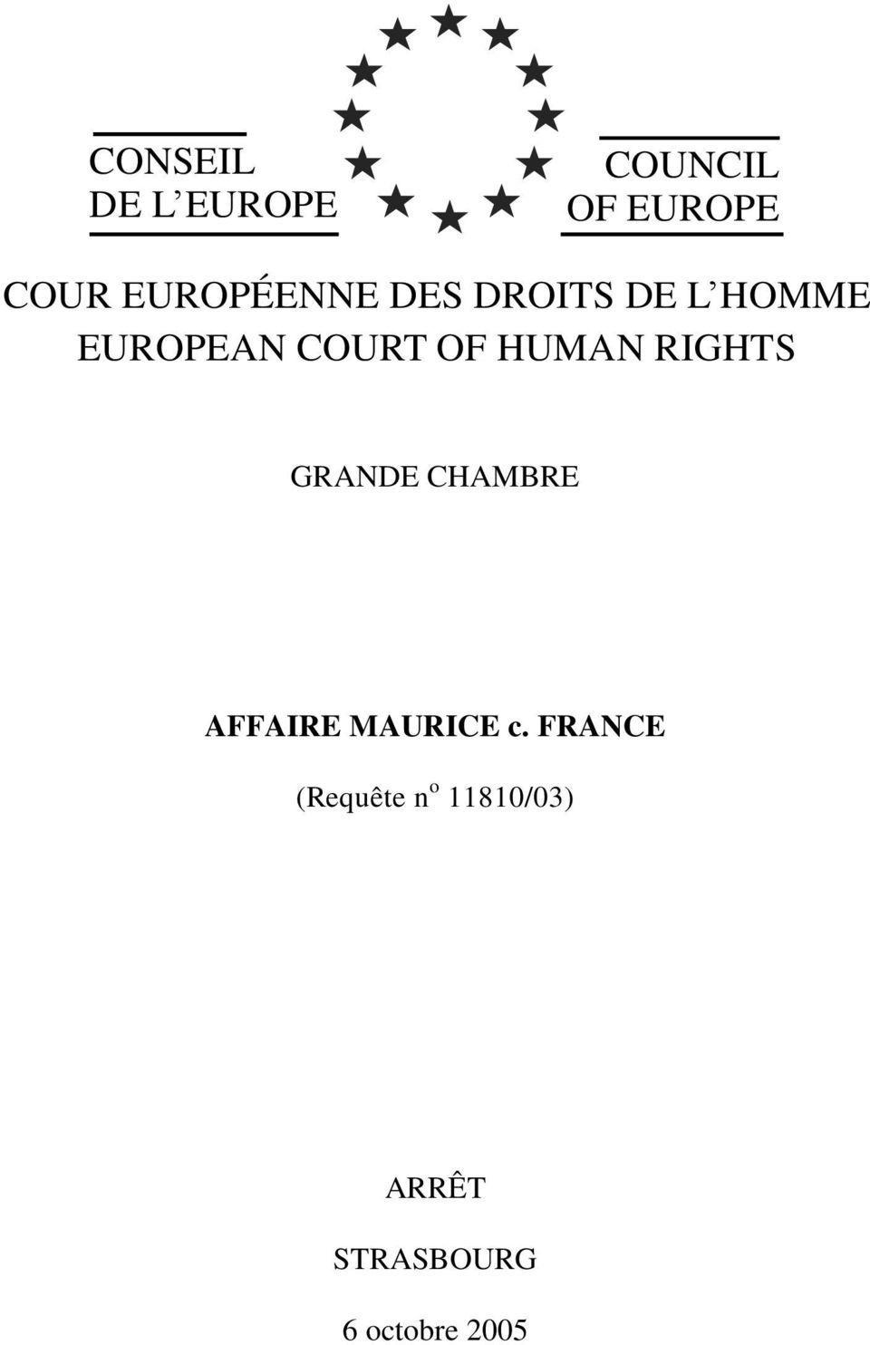 HUMAN RIGHTS GRANDE CHAMBRE AFFAIRE MAURICE c.
