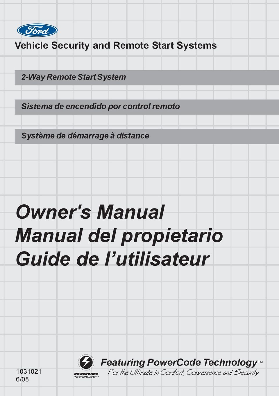 Owner's Manual Manual del propietario Guide de l utilisateur 1031021 6/08