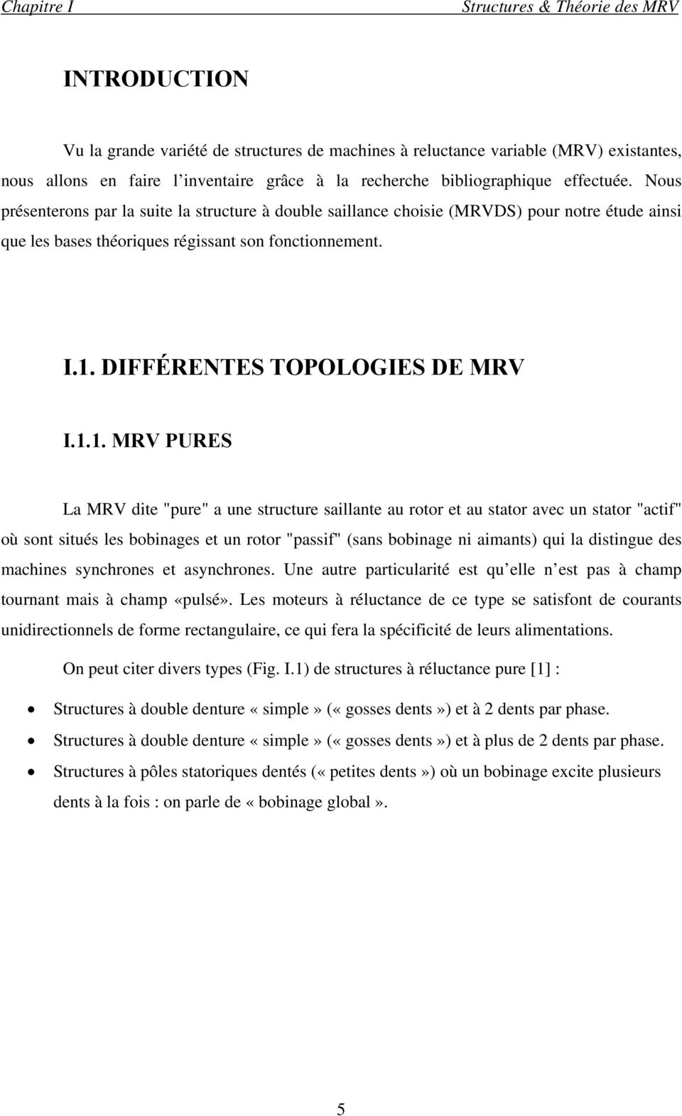 DIFFÉRENTES TOPOLOGIES DE MRV I.1.