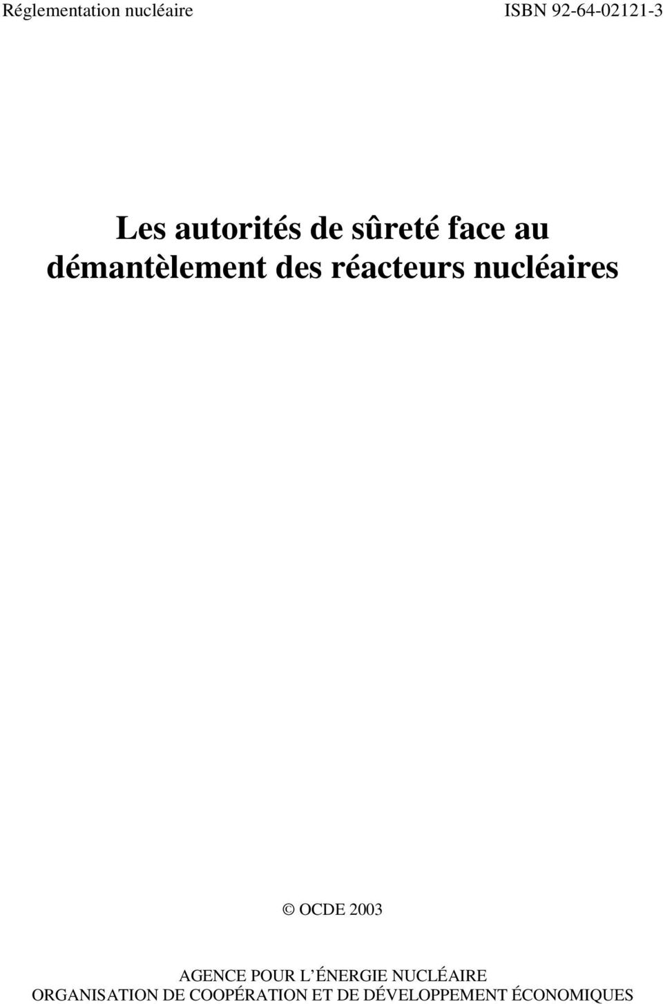 réacteurs nucléaires OCDE 2003 AGENCE POUR L ÉNERGIE