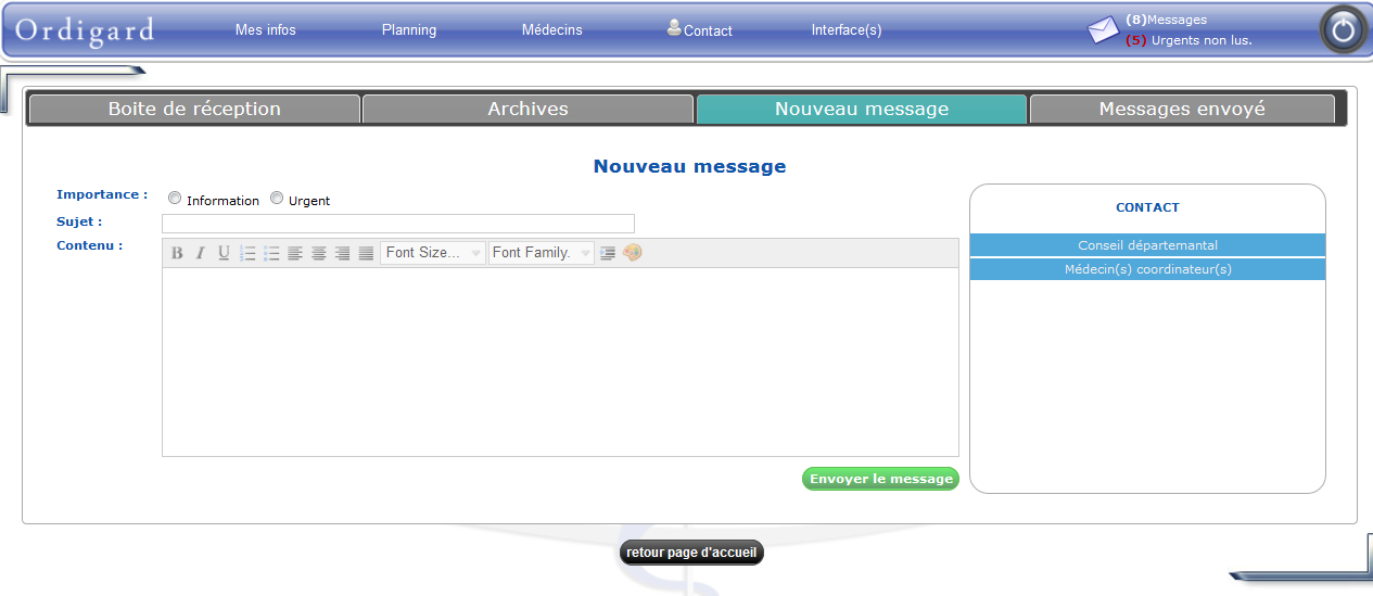 2. Envoyer un message Interface Médecin Pour envoyer un message, allez dans Messagerie puis cliquez sur l onglet Nouveau message.