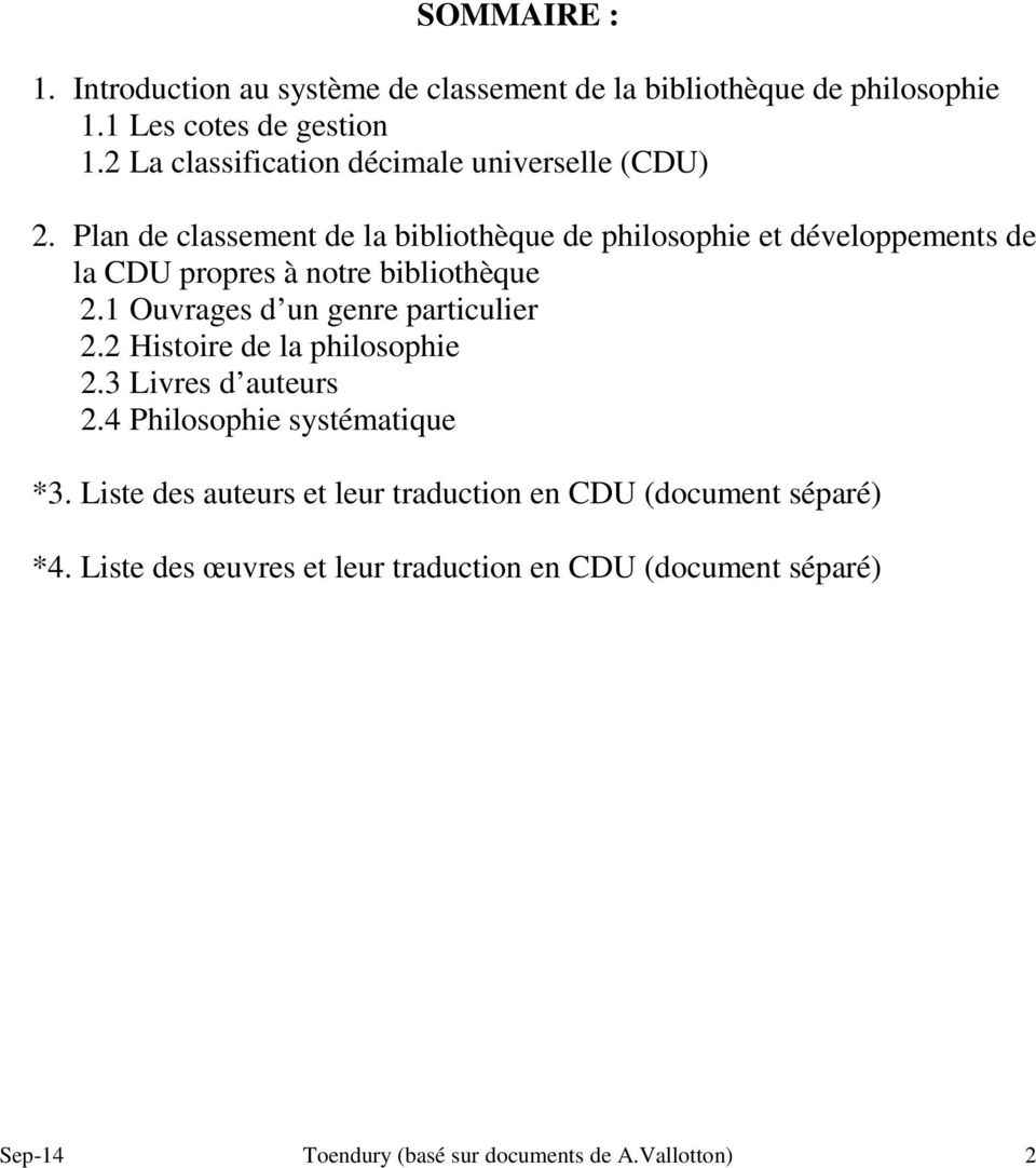 Plan de classement de la bibliothèque de philosophie et développements de la CDU propres à notre bibliothèque 2.