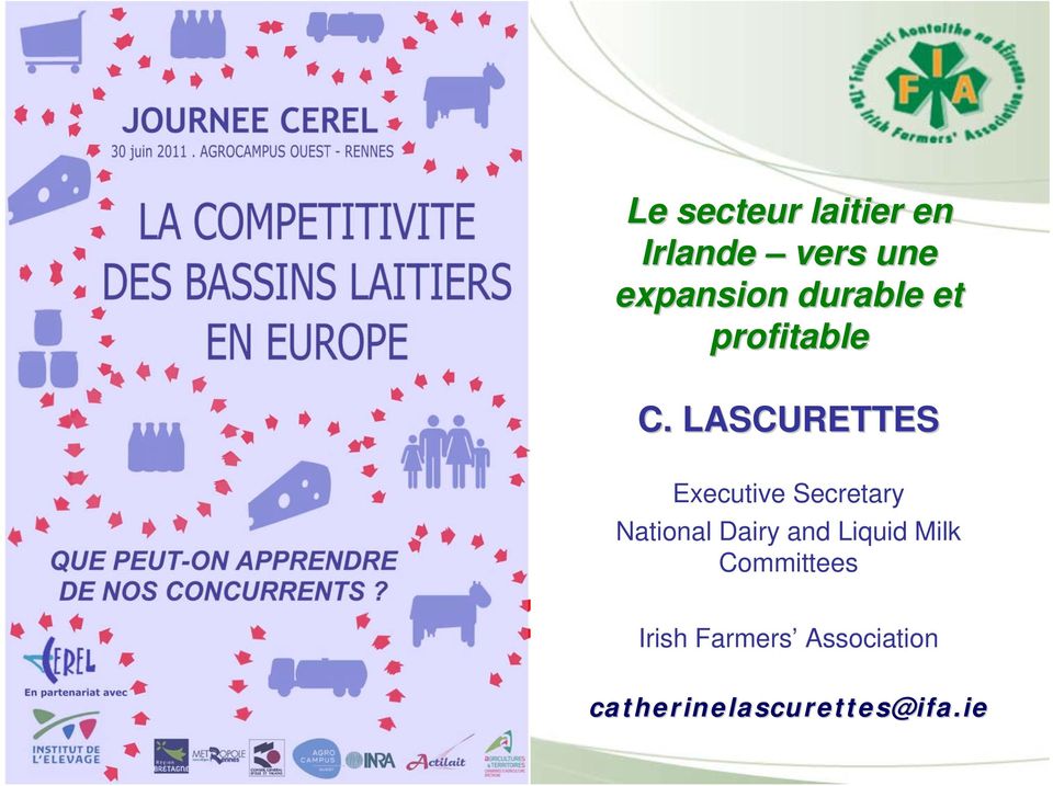 LASCURETTES Executive Secretary National Dairy and