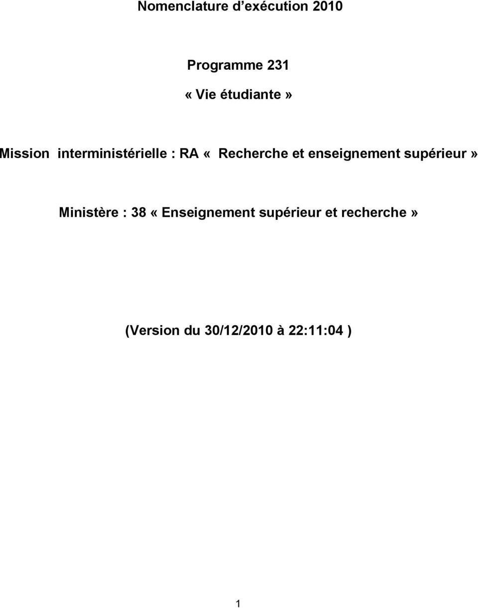enseignement supérieur» Ministère : 38 «Enseignement