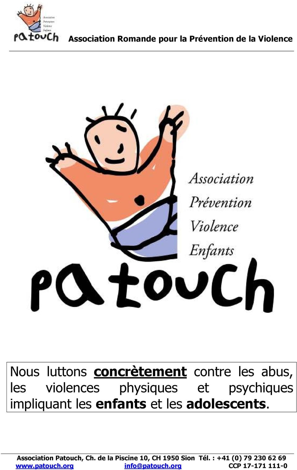 impliquant les enfants et les adolescents. Association Patouch, Ch.
