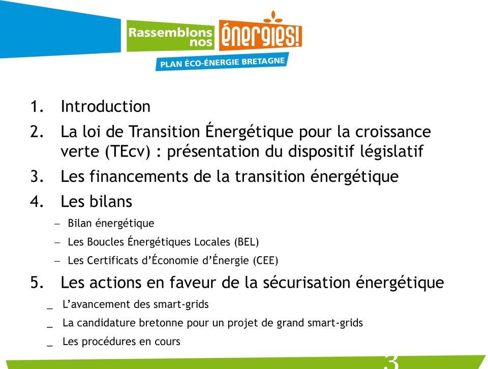 Les financements de la transition énergétique 4.