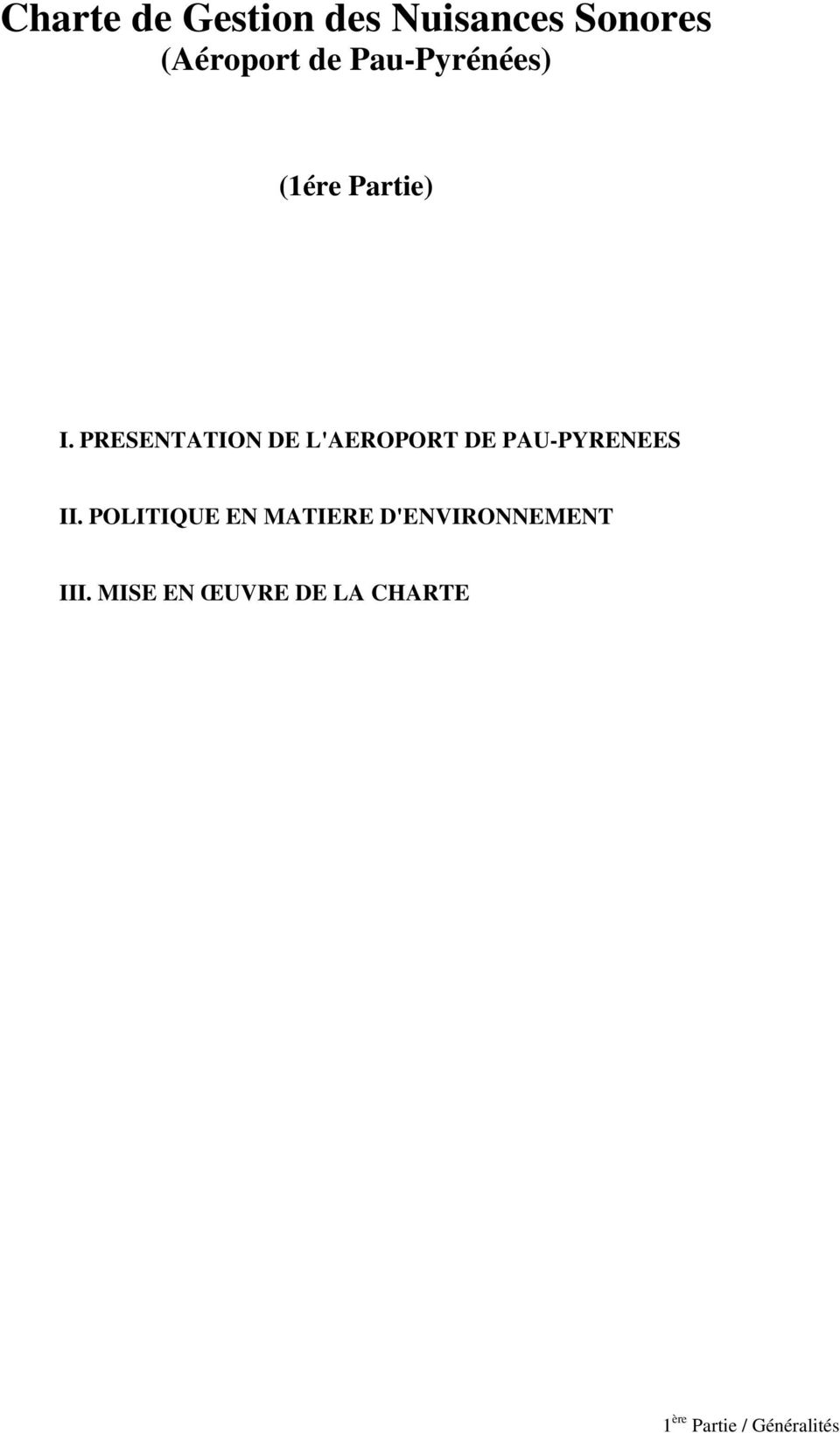 PRESENTATION DE L'AEROPORT DE PAU-PYRENEES II.