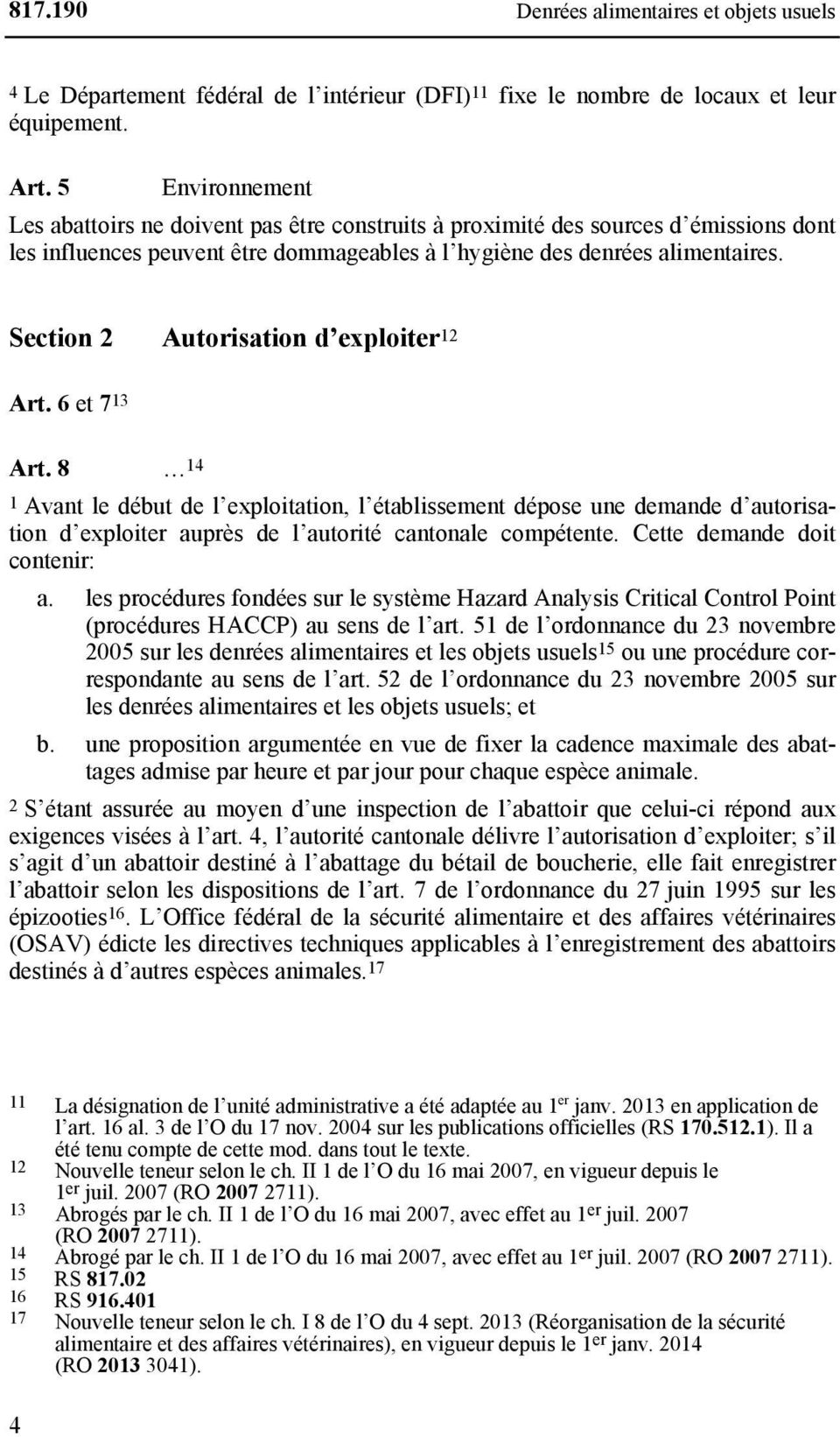 Section 2 Autorisation d exploiter 12 Art. 6 et 7 13 Art.