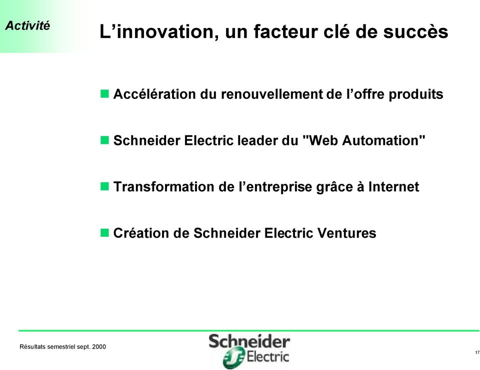 Schneider Electric leader du "Web Automation"