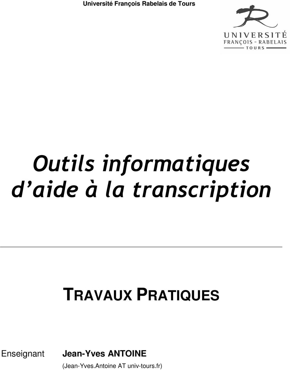 transcription TRAVAUX PRATIQUES
