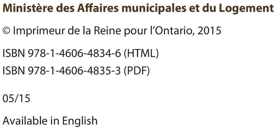 Ontario, 2015 ISBN 978-1-4606-4834-6 (HTML)