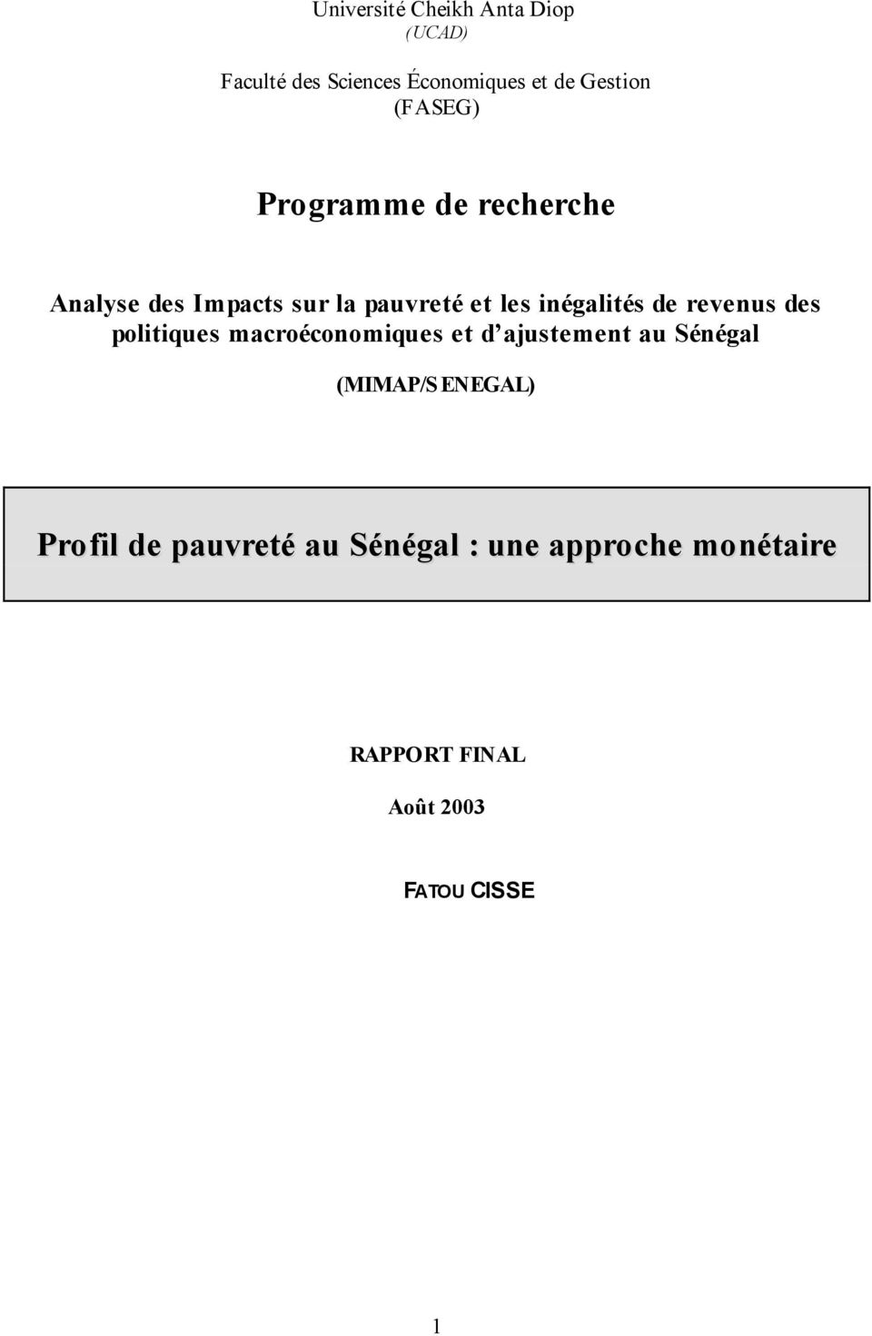 de revenus des politiques macroéconomiques et d ajustement au Sénégal (MIMAP/S ENEGAL)