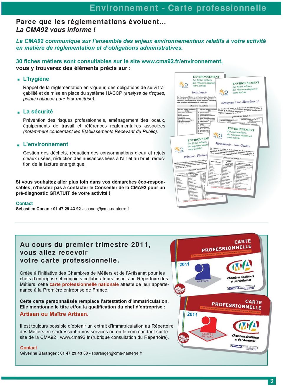 30 fiches métiers sont consultables sur le site www.cma92.