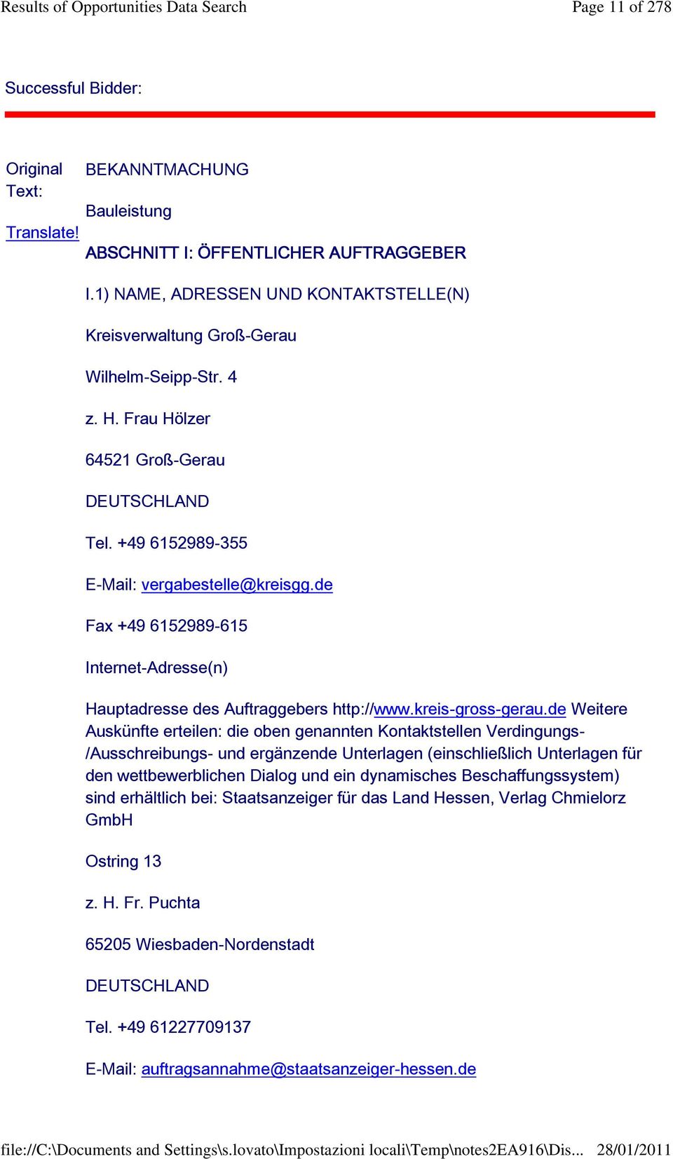 de Fax +49 6152989-615 Internet-Adresse(n) Hauptadresse des Auftraggebers http://www.kreis-gross-gerau.