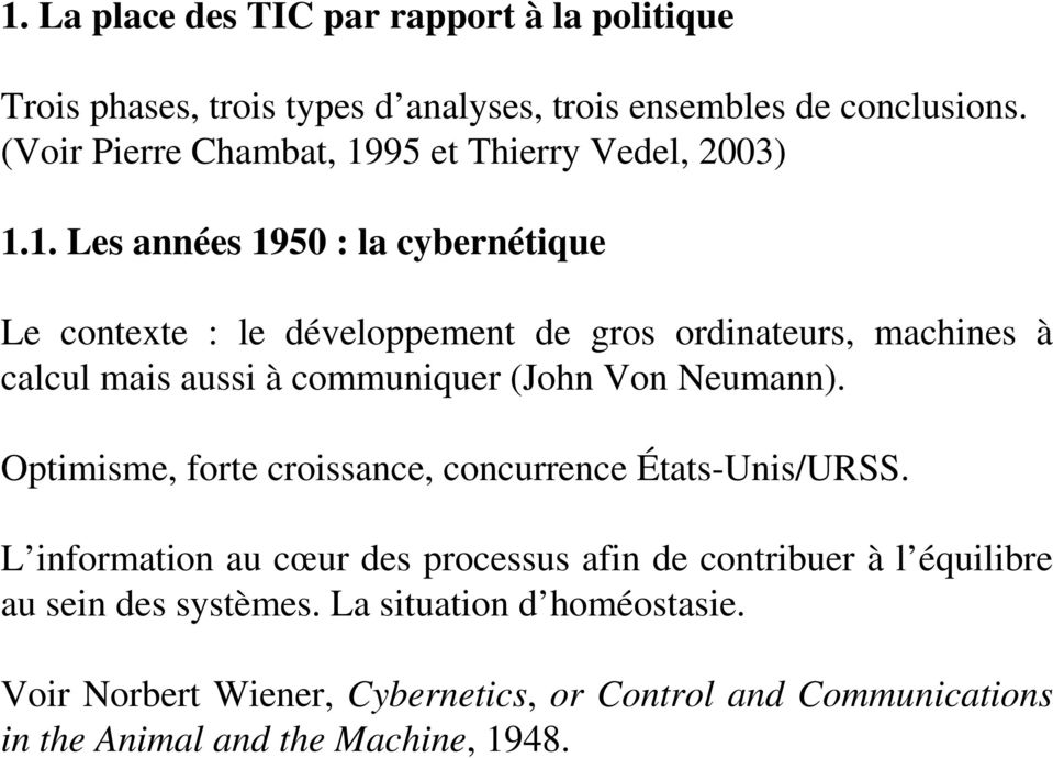 95 et Thierry Vedel, 2003) 1.