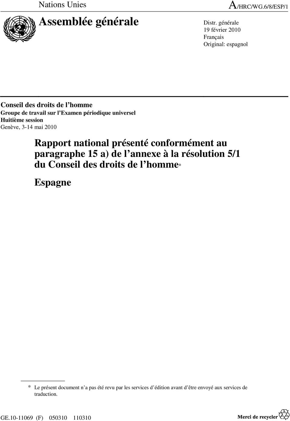 2010 Rapport national présenté conformément au paragraphe 15 a) de l annexe à la résolution 5/1 du Conseil des droits de l
