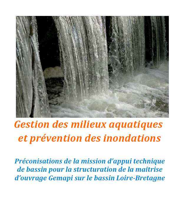 La mission d appui Technique de Bassin (MATB) Les éléments d aide produits par les MATB : Loire Bretagne : http://www.centre.developpement durable.gouv.
