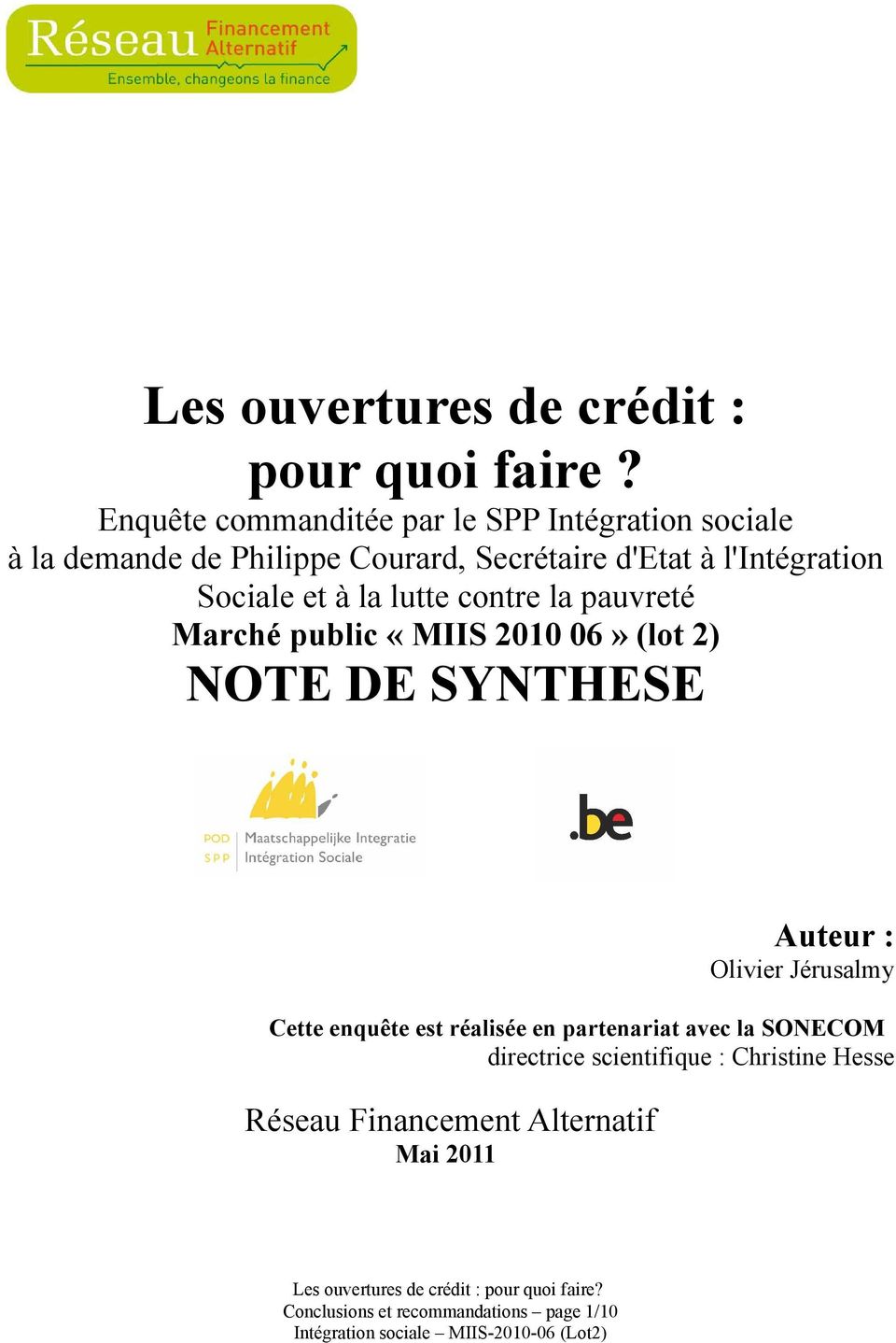 l'intégration Sociale et à la lutte contre la pauvreté Marché public «MIIS 2010 06» (lot 2) NOTE DE SYNTHESE Auteur