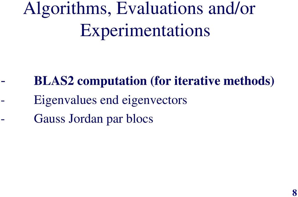 (for iterative methods) -
