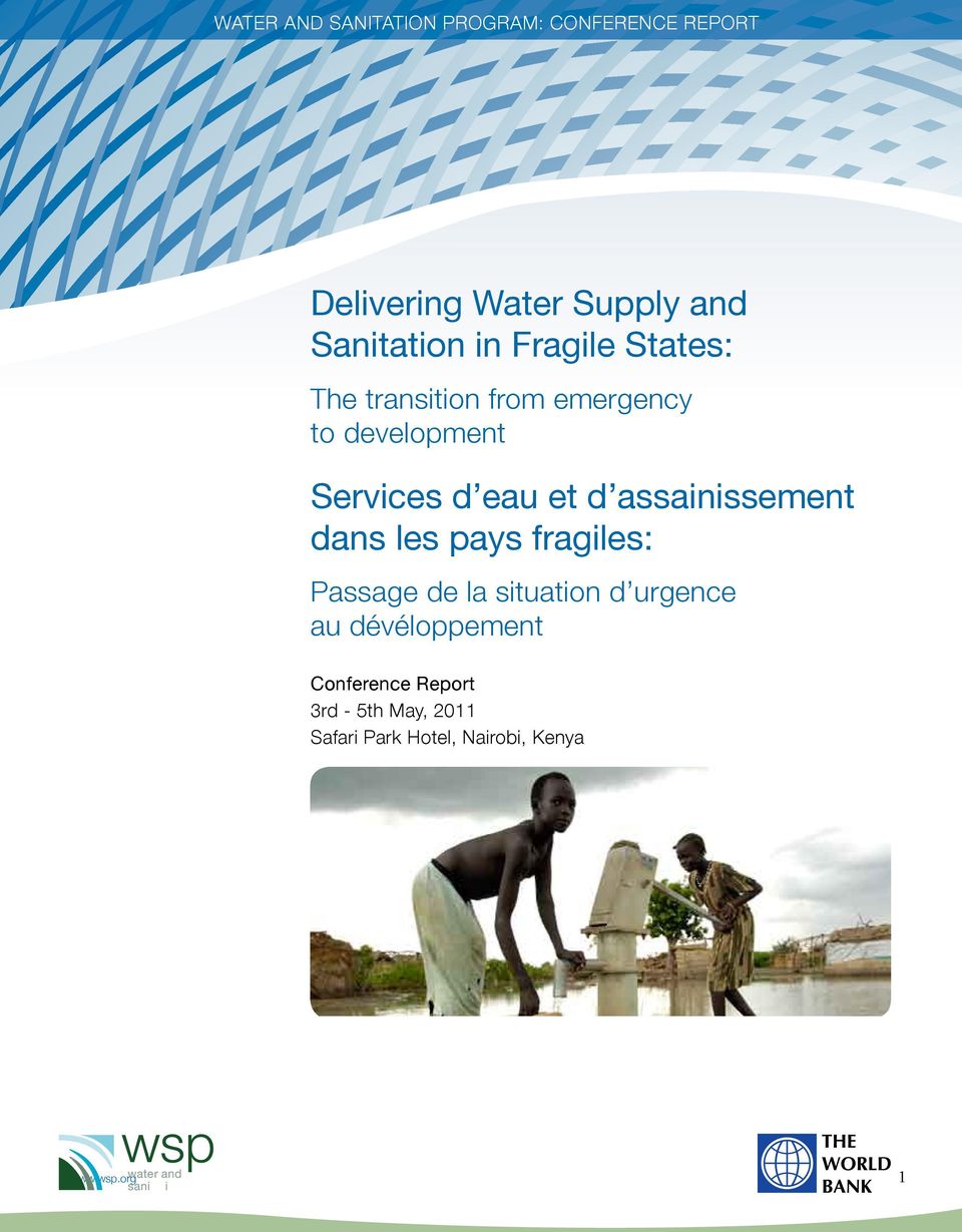 transition from emergency to development Services d eau et d assainissement dans les pays fragiles: Passage de