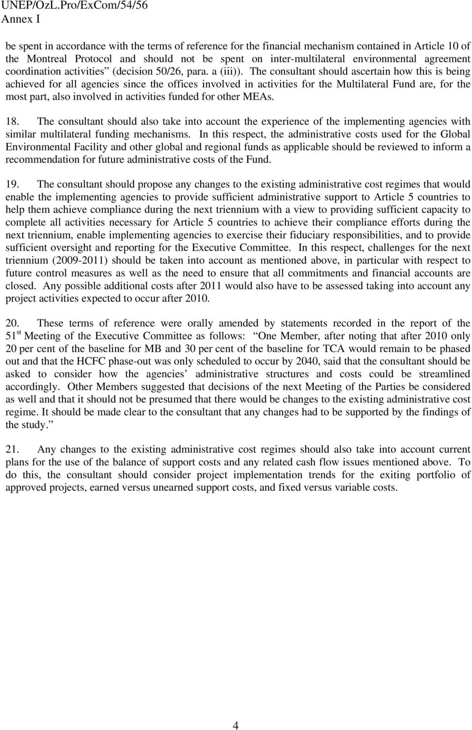 environmental agreement coordination activities (decision 50/26, para. a (iii)).