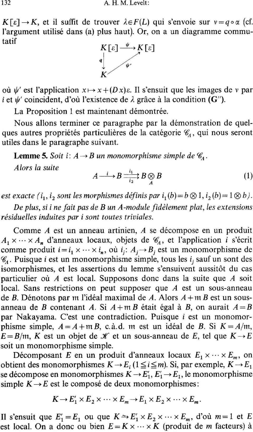 Nous allons terminer ce paragraphe par la d6monstration de quelques autres propri6t6s particuli~res de la cat6gorie ~, qui nous seront utiles dans le paragraphe suivant. emme 5.