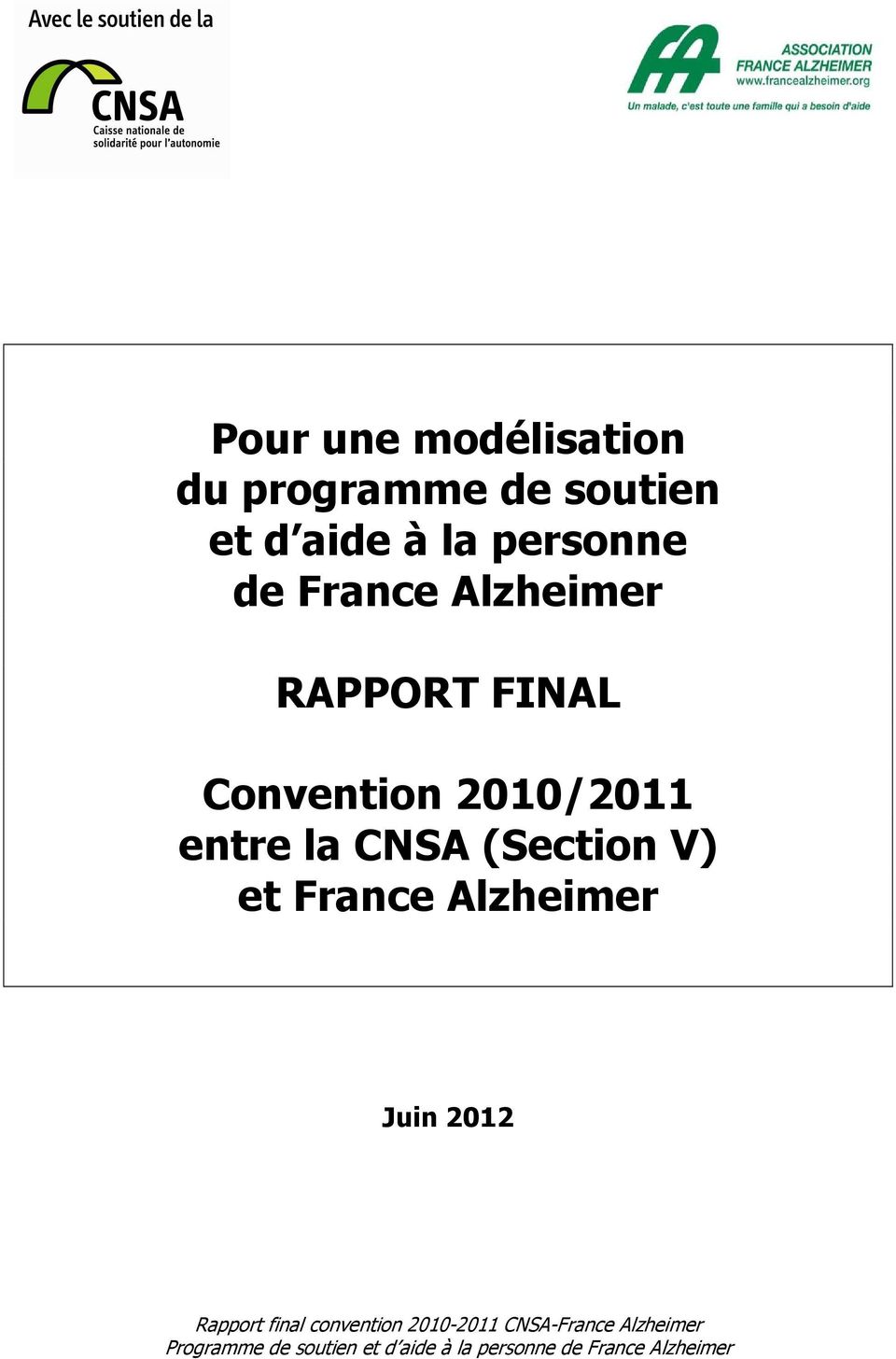 Alzheimer RAPPORT FINAL Convention 2010/2011