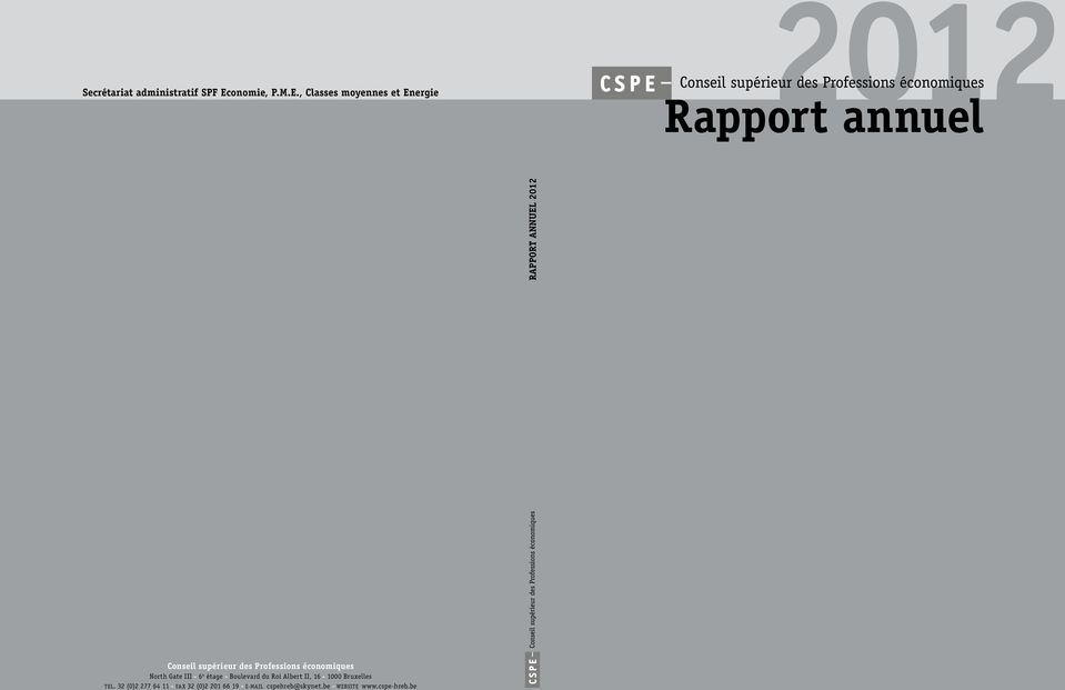 , Classes moyennes et Energie 2012 Rapport annuel Rapport annuel 2012 Conseil