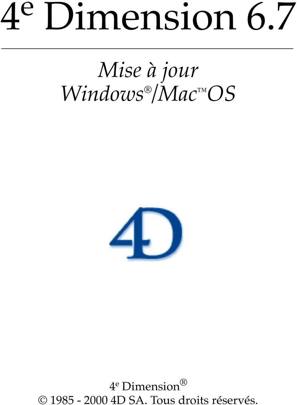 /Mac OS 4 e Dimension