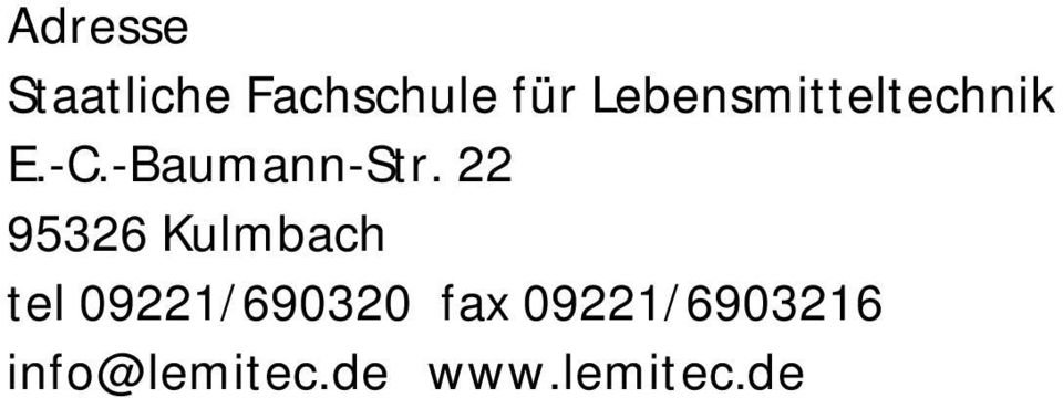 22 95326 Kulmbach tel 09221/690320 fax