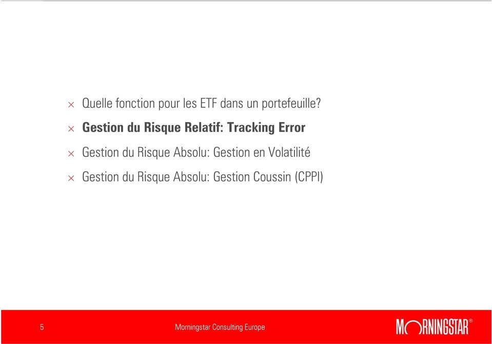 : Tracking Error : Gestion en