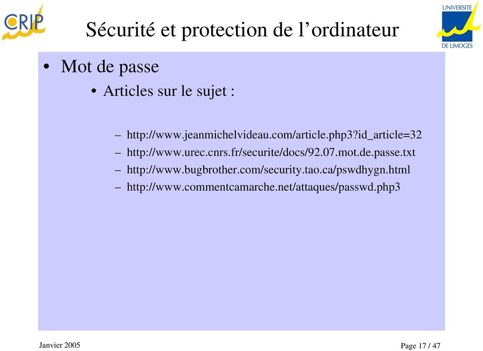 07.mot.de.passe.txt http://www.bugbrother.com/security.tao.ca/pswdhygn.