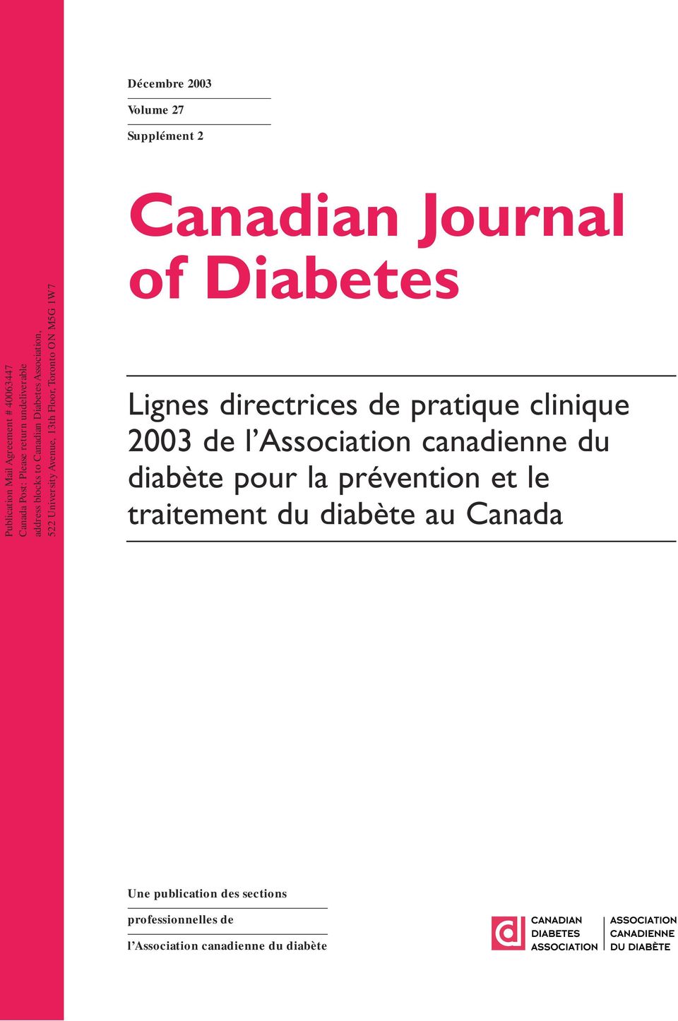 Journal of Diabetes Lignes directrices de pratique clinique 2003 de l Association canadienne du diabète pour la