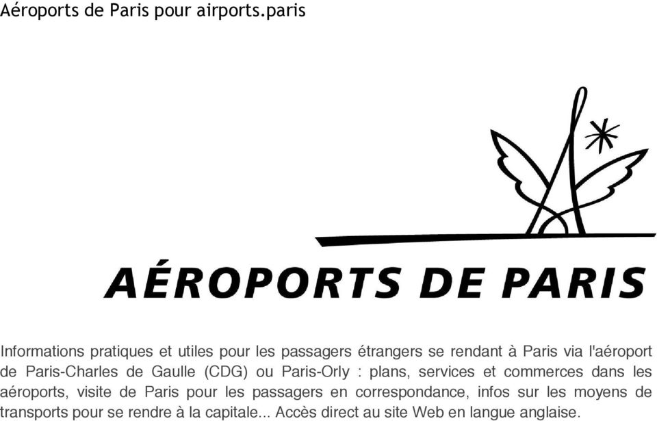 l'aéroport de Paris-Charles de Gaulle (CDG) ou Paris-Orly : plans, services et commerces dans les