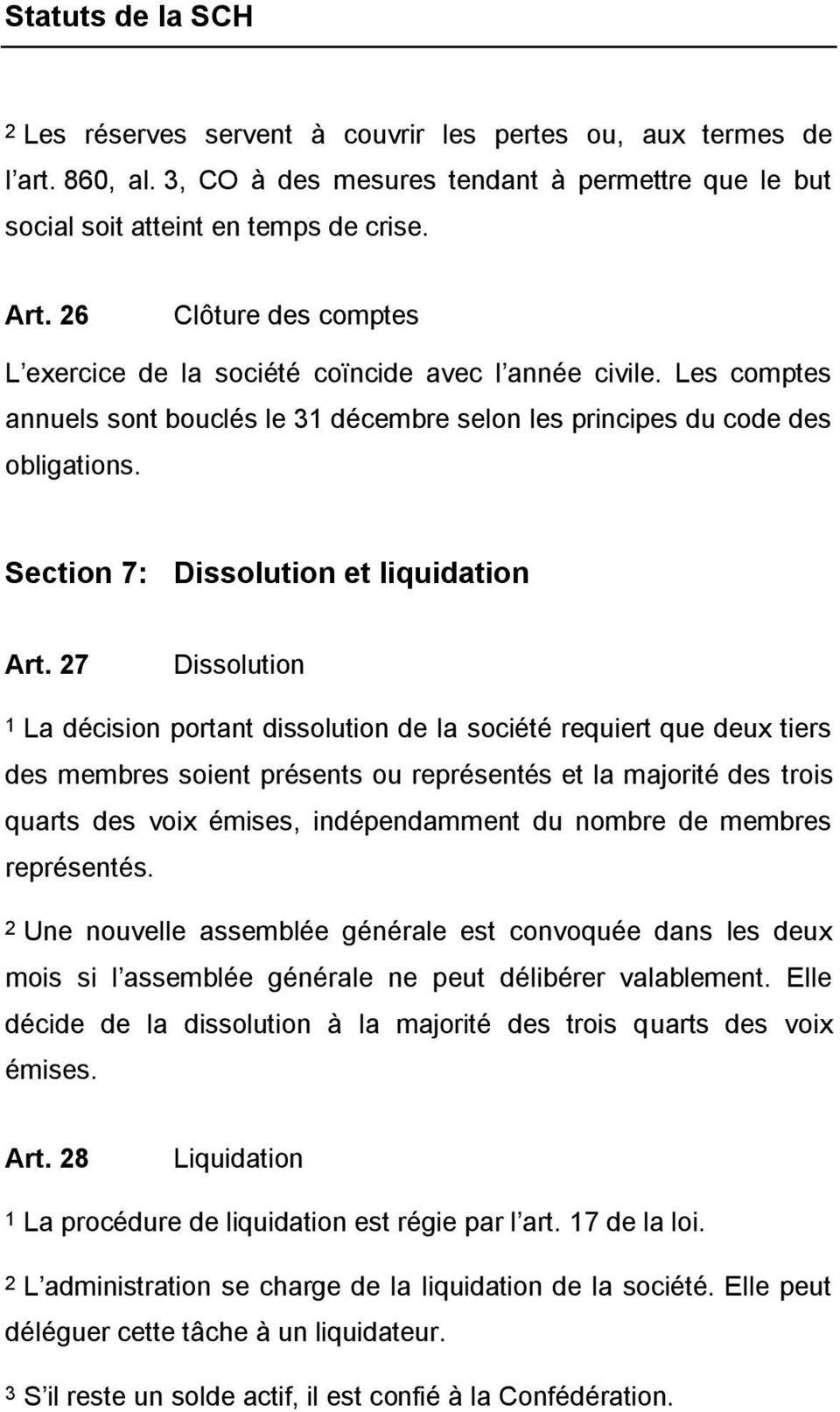 Section 7: Dissolution et liquidation Art.